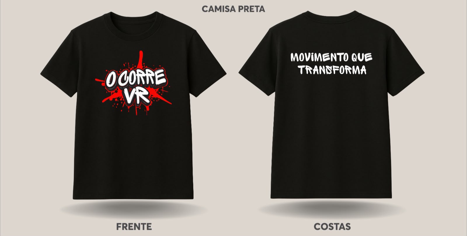 CAMISA O CORRE VR